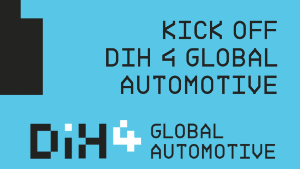 Kick-Off DIH 4 Global Automotive