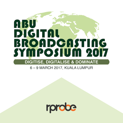 rProbe marca presença no ABU Digital Broadcasting Symposium em Kuala Lumpur, Malásia